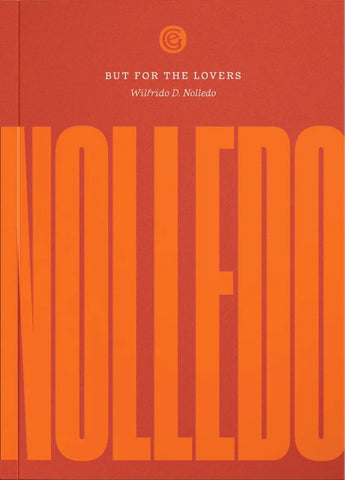 But for the Lovers by Wilfrido D. Nolledo