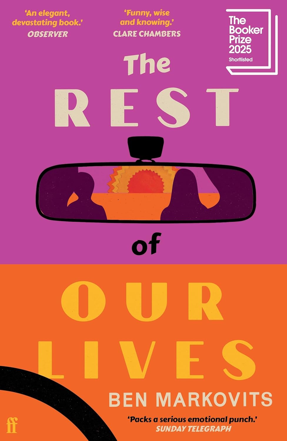 The Rest of Our LIves by Benjamin Markovits