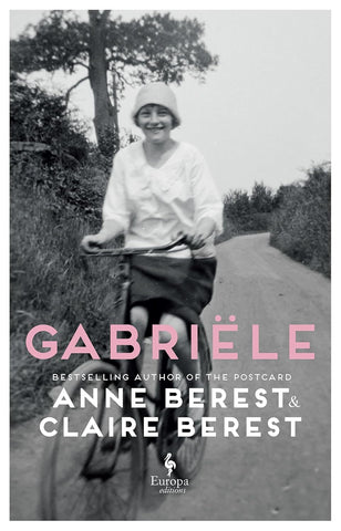 Gabriele by Anne Berest (HC)