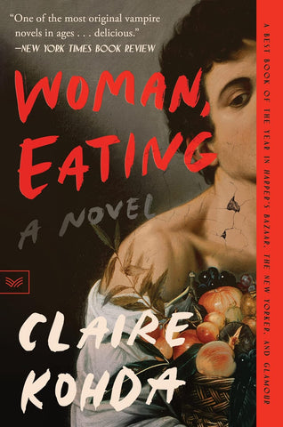 Woman Eating by Claire Kohda