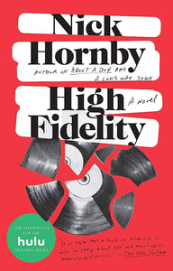 HIgh Fidelity by Nick Hornby