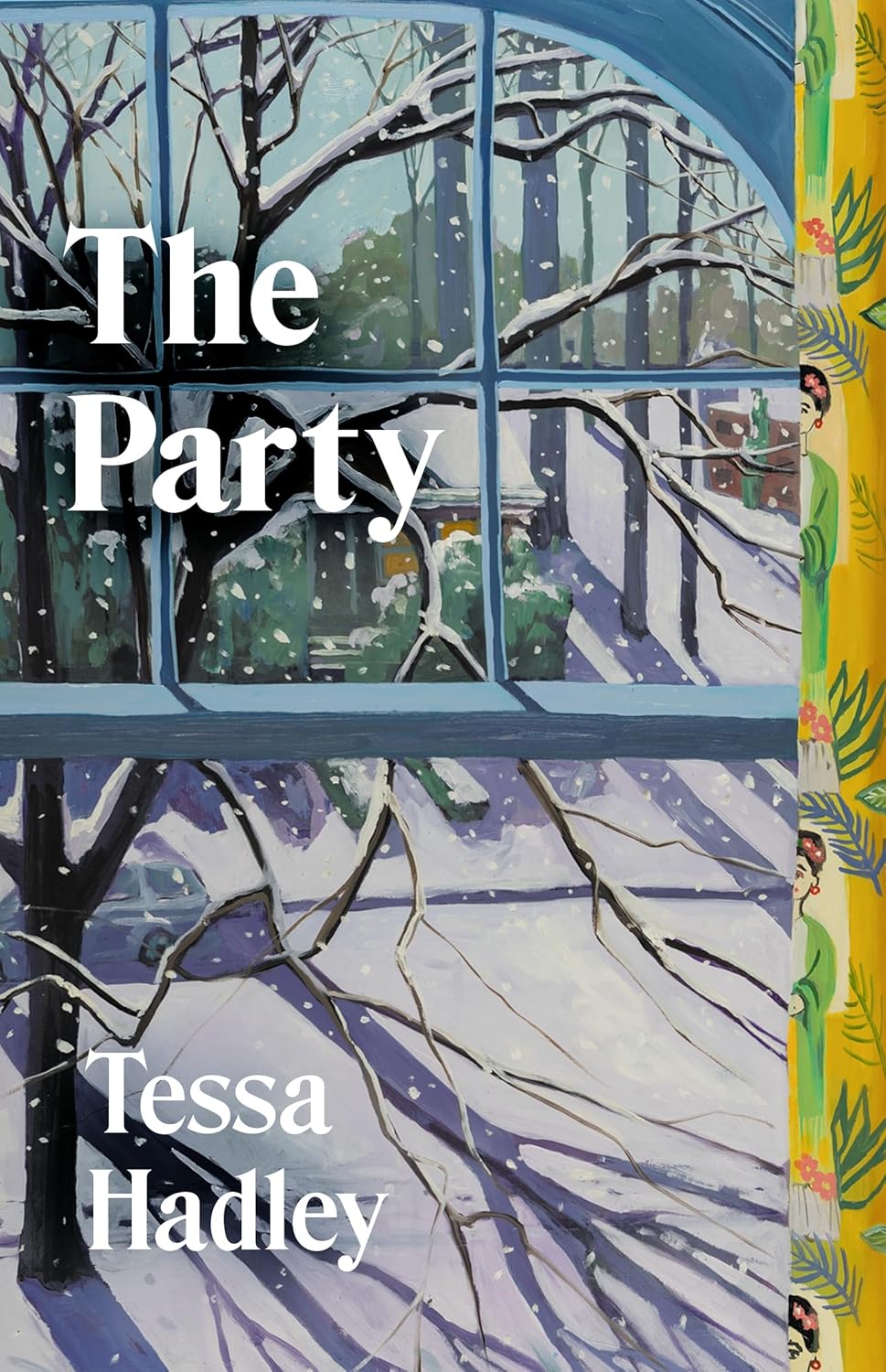 The Party by Tessa Hadley (HC)