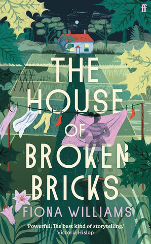 The House of Broken Bricks by Fiona Williams (HC)