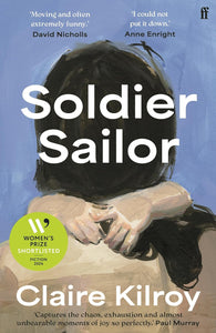 PRE-ORDER: Soldier Sailor by Claire Kilroy