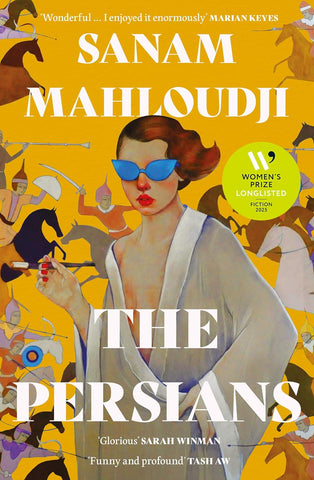 The Persians by Sanam Mahloudji (HC)