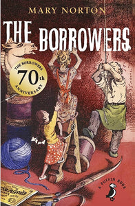 The Borrowers by Mary Norton