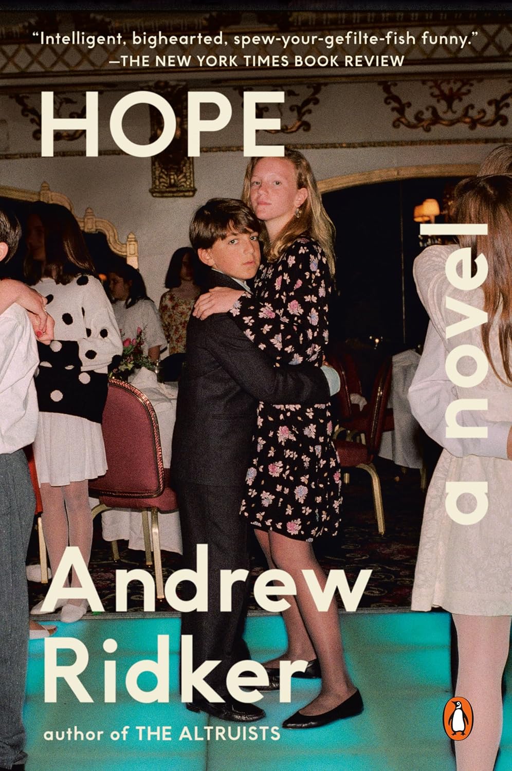 Hope: A Novel by Andrew Ridker