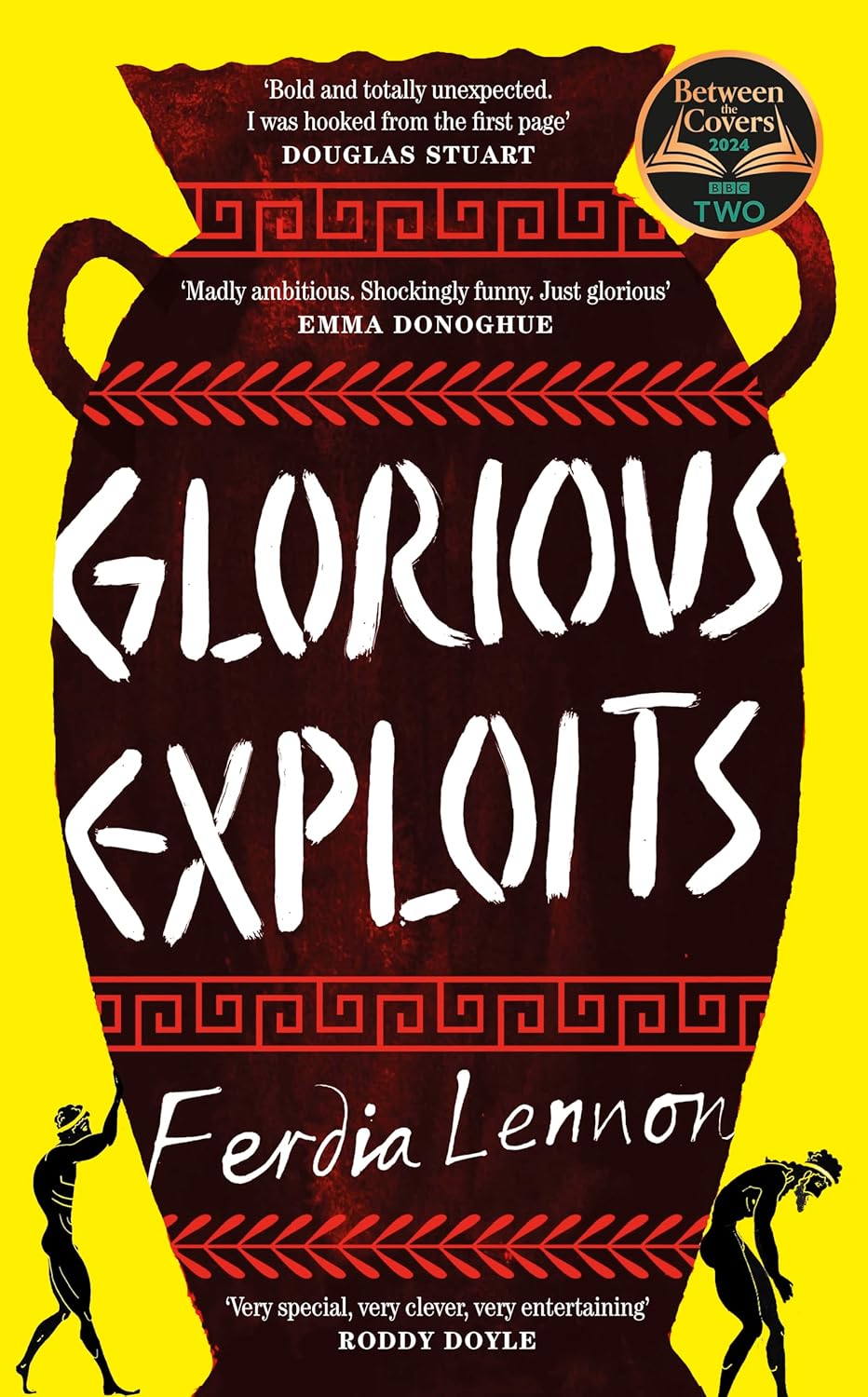 Glorious Exploits by Ferdia Lennon (HC)