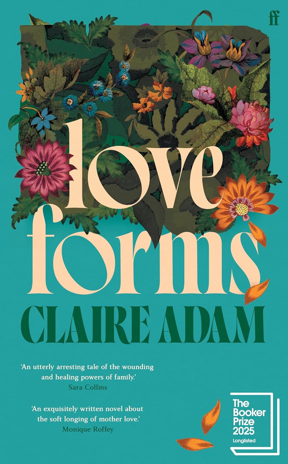 Love Forms by Claire Adam (HC)