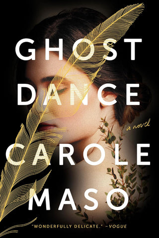 Ghost Dance by Carole Maso