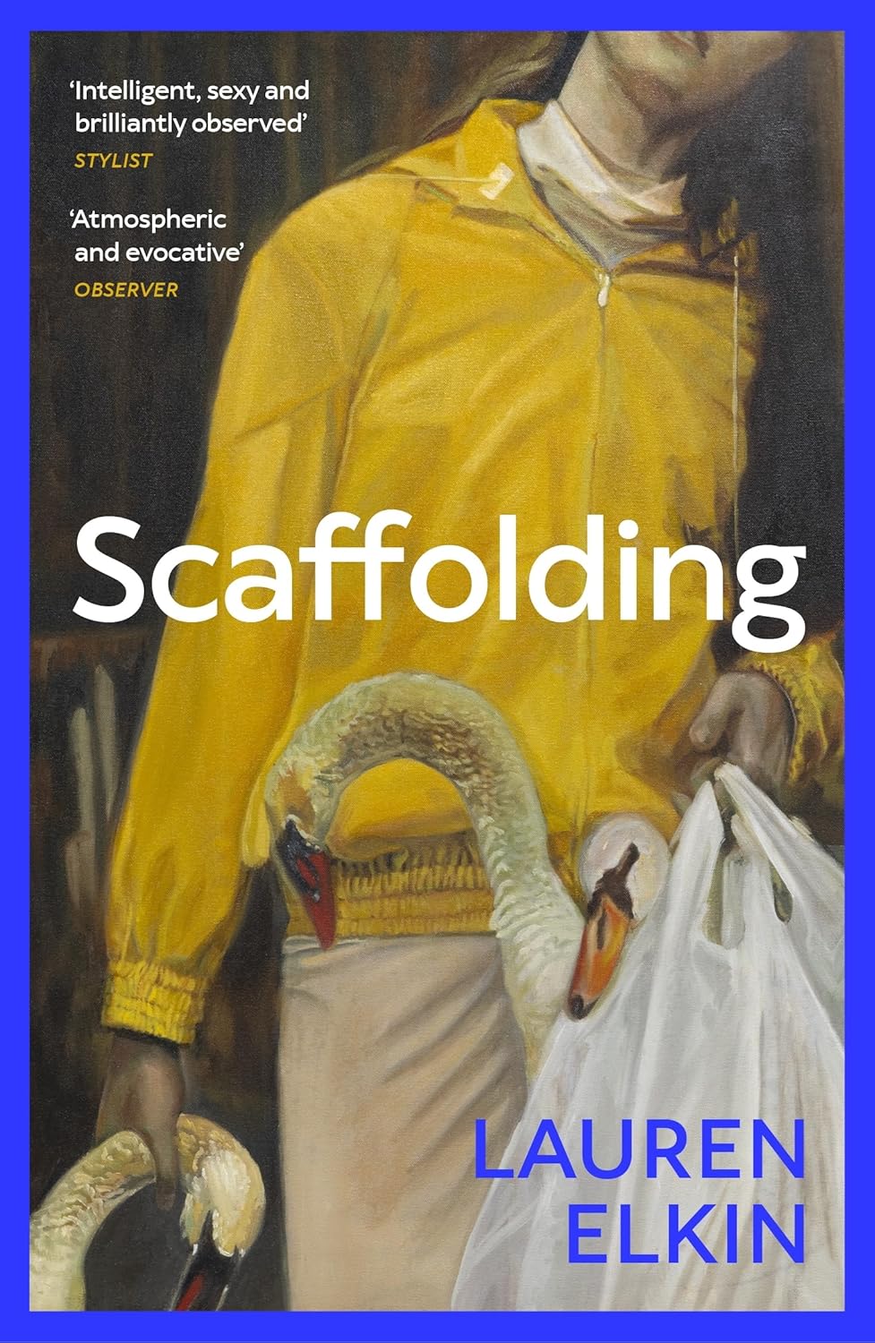 Scaffolding by Lauren Elkin