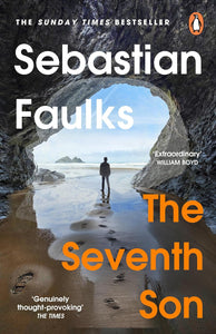 The Seventh Son by Sebastian Faulks