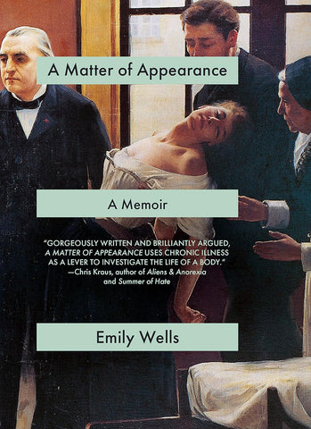 A Matter of Appearance by Emily Wells (HC)