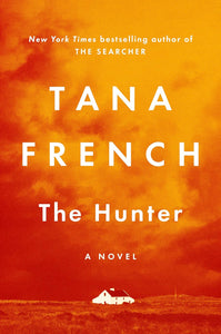 The Hunter by Tana French