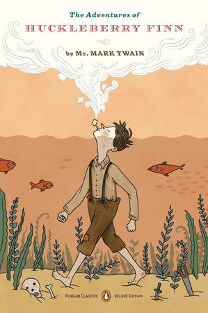 The Adventures of Huckleberry Finn by Mark Twain