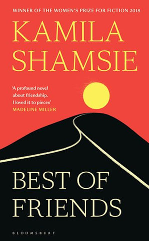 Best of Friends by Kamila Shamsie