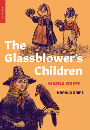 The Glassblower's Children by Maria Gripe