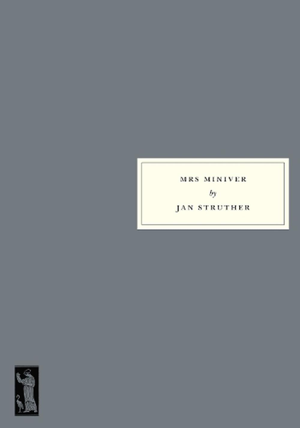 Mrs. Miniver by Jan Struther