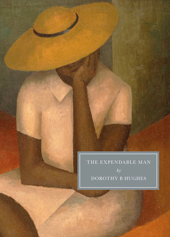 The Expendable Man by Dorothy Hughes