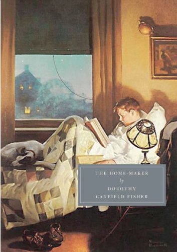 The Homemaker by Dorothy Canfield Fisher