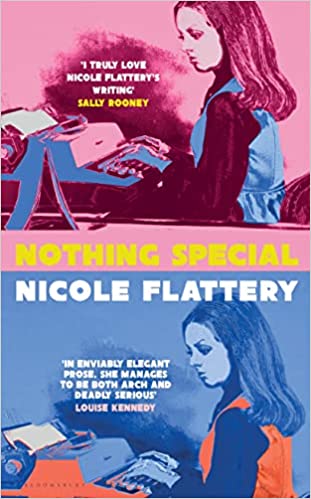 Nothing Special by Nicole Flattery (HC)