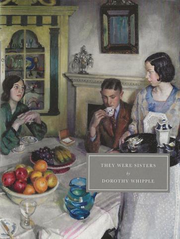 They Were Sisters by Dorothy Whipple (Classic Edition)