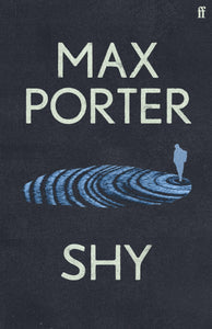 Shy by Max Porter (HC)