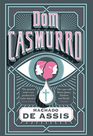 Don Casmurro by Machado de Assis
