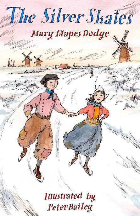 The Silver Skates by Mary Makes Dodge