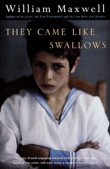 They Came LIke Swallows by William Maxwell